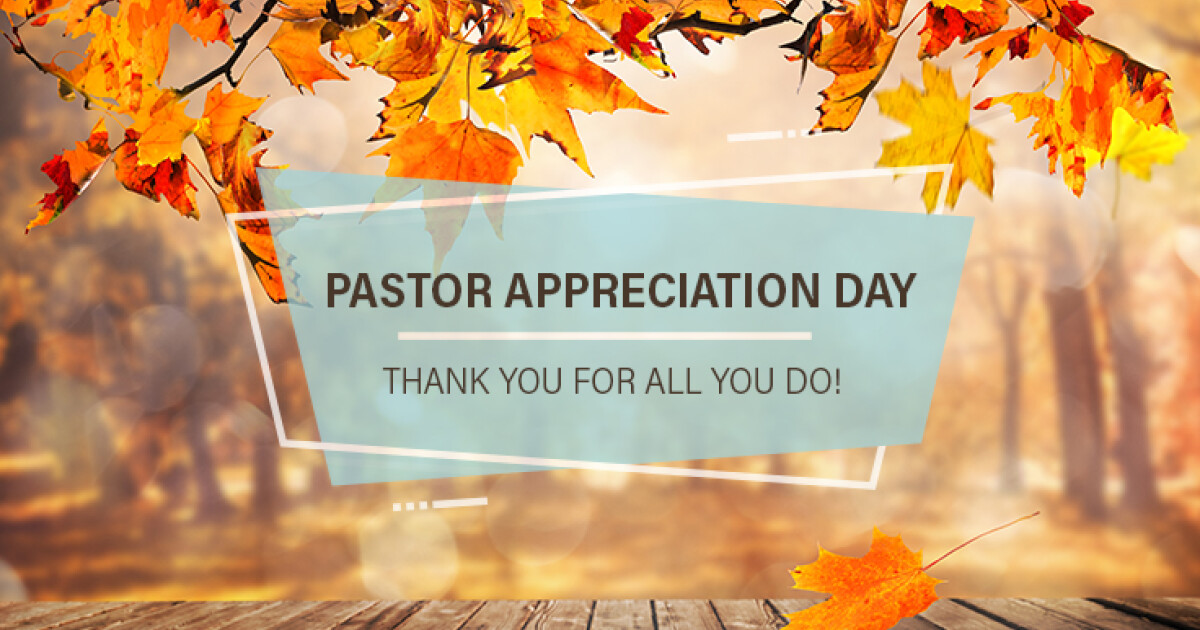 Pastor Appreciation Day | Dresden First Baptist